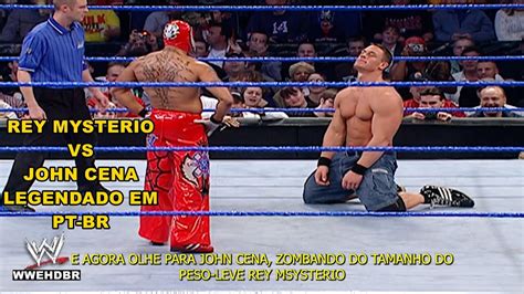 O DIA QUE REY MYSTERIO E JOHN CENA SE ENFRENTARAM PELA PRIMEIRA VEZ