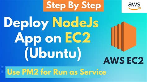 How To Deploy Nodejs App On Aws Ec2 Instance Run App As Background