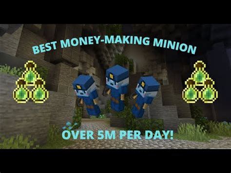 The Best Money Making Minions Over M A Day Hypixel Skyblock Youtube