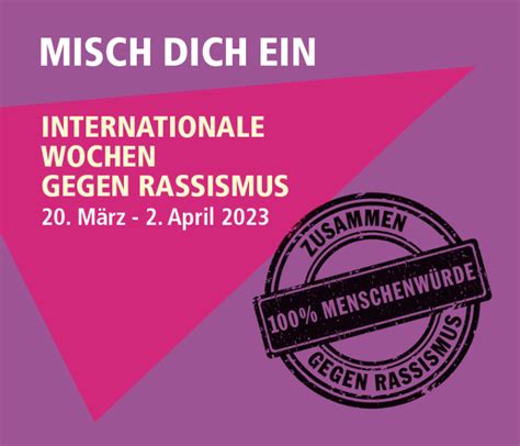 Misch Dich Ein Internationale Wochen Gegen Rassismus Starten