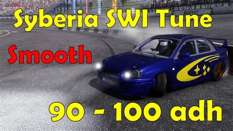 Syberia Swi Tune Adh Carx Drift Racing Online Youtube