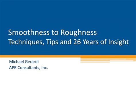 Pdf Smoothness To Roughness American Concrete Pavement