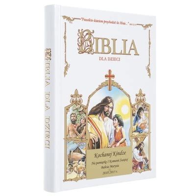 Biblia Dla Dzieci Na Chrzest Z Grawerem Bia A Oficjalne