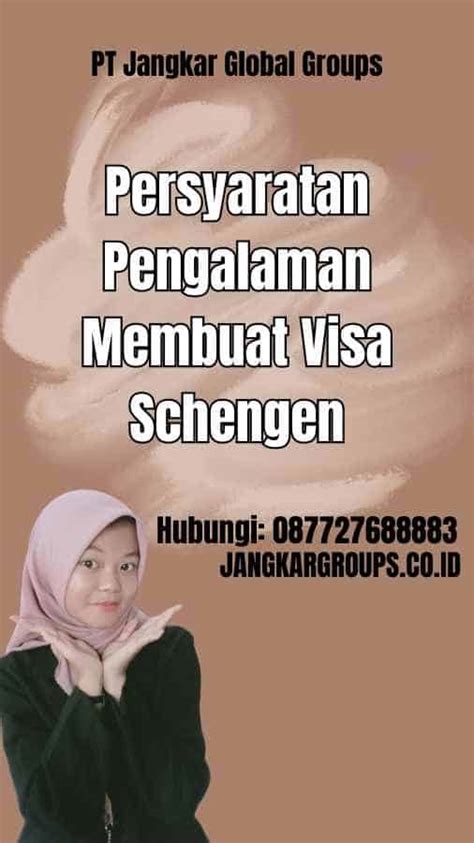 Pengalaman Membuat Visa Schengen Belanda Jangkar Global Groups