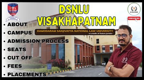 All About DSNLU VISAKHAPATNAM Seats Cut Off Campus Fees Placements