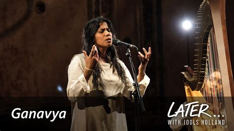 BBC Two Later Live Tracks Ganavya Forgive Me My Later With