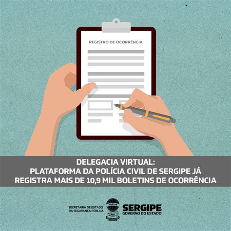 Delegacia Virtual Plataforma Da Pol Cia Civil De Se J Registra Mais