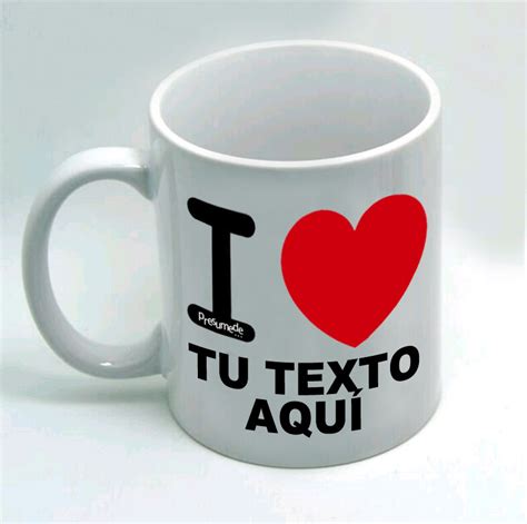 Taza Personalizada I Love Regalos Personalizados Presumede