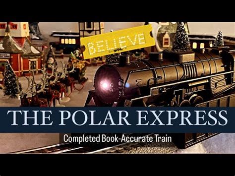 The Polar Express Completed Book Inspired Lionel Train For My Son