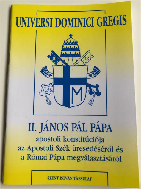 II János Pál Pápa apostoli konstitúciója az apostoli szék üresedéséről