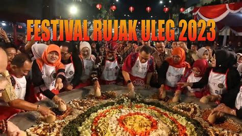 Festival Rujak Uleg Youtube