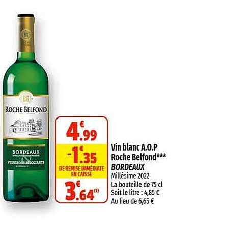 Promo Vin Blanc A O P Roche Belfond Bordeaux Chez Coccimarket