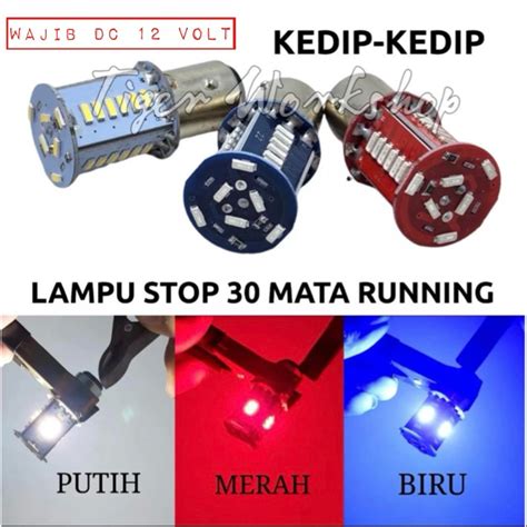 Jual Lampu Rem Stop Led Bayonet Mata Running Kedip Kaki Dc V