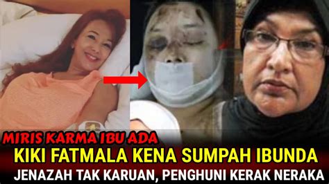 Kondisi Terakhir Kiki Fatmala Kena Karma Dari Sumpah Ibunya Youtube