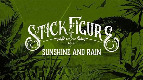 Lirik Lagu Sunshine And Rain Stick Figure Lengkap Dengan