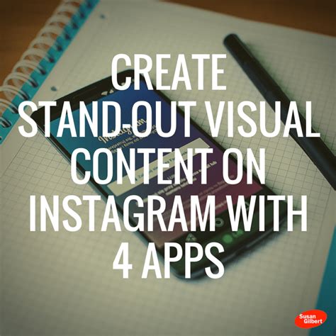 Create Stand Out Visual Content On Instagram With 4 Apps Online Sales