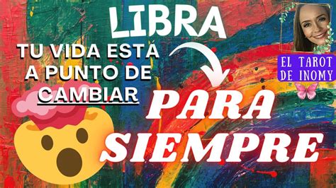 Libra ♎️ 😱wow💥 🚨tu Vida Cambia De Un Momento A Otro🚨 🥰 Lectura De