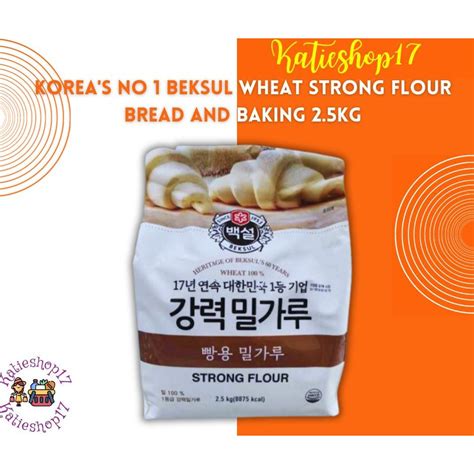 Korea S No 1 Beksul Wheat Strong Flour Bread And Baking 2 5kg Shopee Philippines