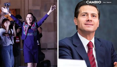 Pe A Nieto Felicita A Claudia Sheinbaum Por Su Triunfo En Las Elecciones