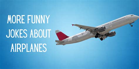 133 Hilarious Airplane Jokes Puns And One Liners To Make You Lol Everythingmom