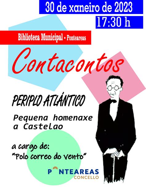 Contacontos En Homenaxe A Castelao En Ponteareas Co Periplo Atl Ntico