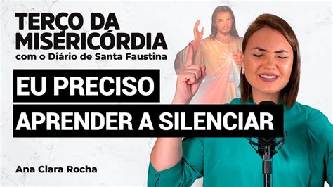 TerÇo Da MisericÓrdia Com O Diario De Santa Faustina Ana Clara Rocha