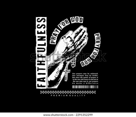 Faithfulness Slogan Typography Praying Hands Graphic Stock Vector