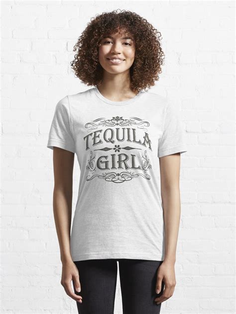 Tequila Girl T Shirt For Sale By Bunnyboiler Redbubble Tequila