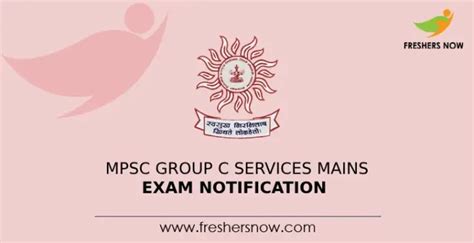 MPSC Group C Services Mains Exam Notification 2023 For 7510 Posts