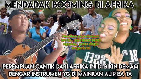 Ngeplay Panas Dingin Reaction Masyarakat Afrika Melihat Alip Ba Ta