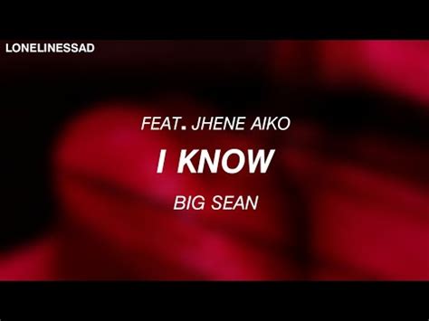 Big Sean I Know Feat Jhene Aiko Tradução Legendado YouTube