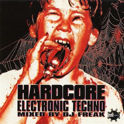 DJ Freak Hardcore Electronic Techno 1998 CD Discogs