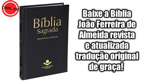 Como Baixar A B Blia Jo O Ferreira De Almeida Revista E Atualizada Na