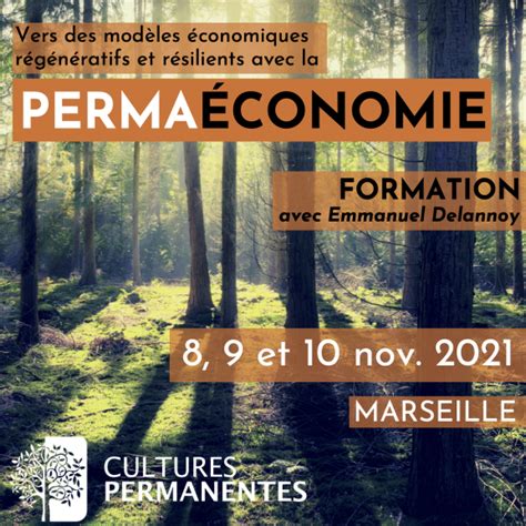 Formation “permaéconomie” Emmanuel Delannoy Cultures Permanentes