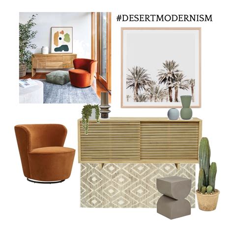 Desert Modernism Interior Design Mood Board By Feliciacur Style