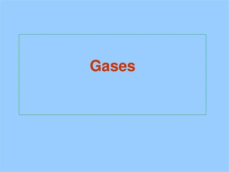 Ppt Gases Powerpoint Presentation Free Download Id5761171