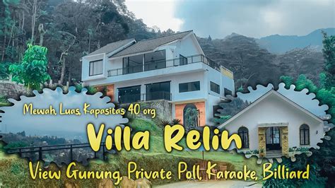 Villa Relin Ruangan Super Luas Cocok Untuk Kumpul Besar Besaran