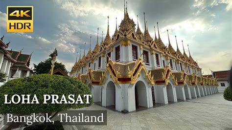 4K HDR Loha Prasat The Only Metal Castle In The World Wat