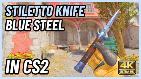 Cs Stiletto Knife Blue Steel Cs Knife In Game Showcase K Youtube