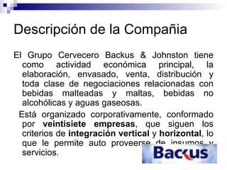 AnáLisis Estratégico Grupo Backus PPT