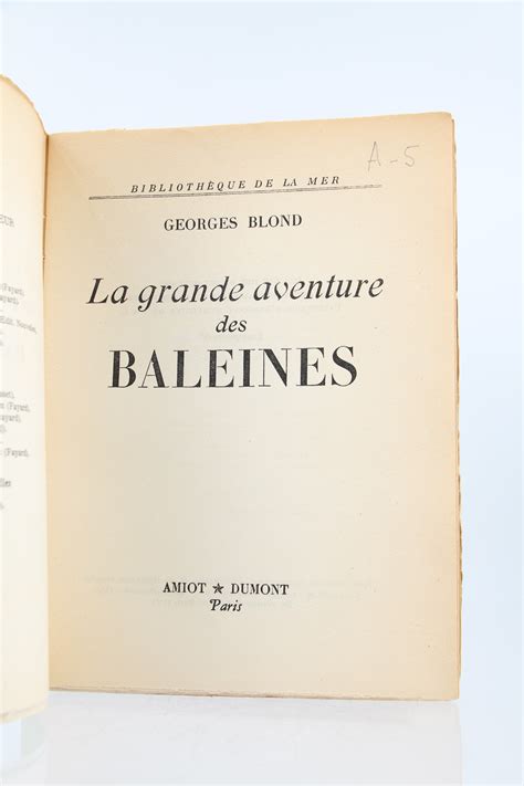 La Grande Aventure Des Baleines By Blond Georges Couverture Souple