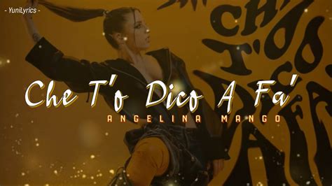 Angelina Mango CHE T O DICO A FA Lyrics Testo YouTube