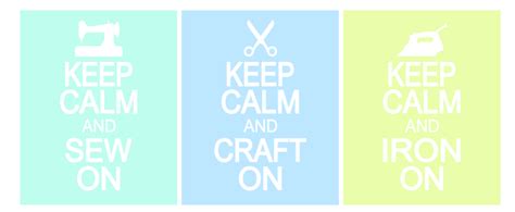Craft Room Decor Keep Calm Printable Signs Naturally Creative Mama