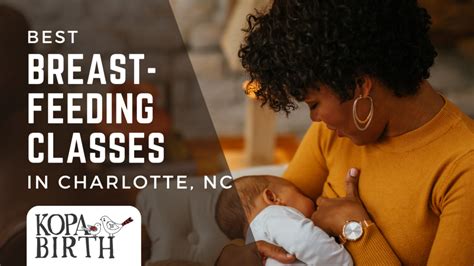 5 Breastfeeding Classes In Charlotte Nc • Kopa Birth®