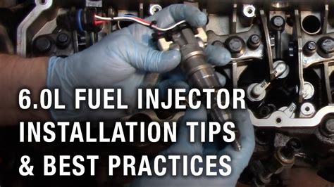 6 0l Fuel Injector Installation Tips And Best Practices Youtube