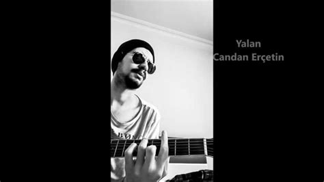 Yalan Candan Er Etin Cover Youtube