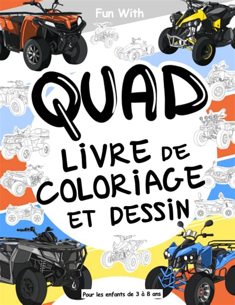 Buy Quad Livre de coloriage et dessin pour les enfants de 3 à 8 ans