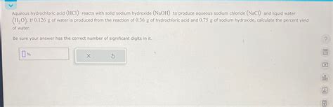 Solved Aqueous Hydrochloric Acid HCl Reacts With Solid Chegg