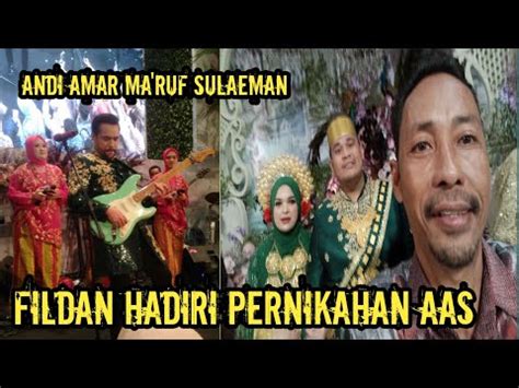 GEMPAR Kehadiran Fildan Di Pernikahan Andi Amar Ma Ruf Sulaeman