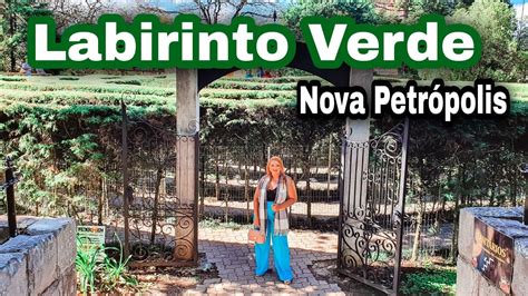 Labirinto Verde E Pra A Das Flores Nova Petr Polis Rs Youtube